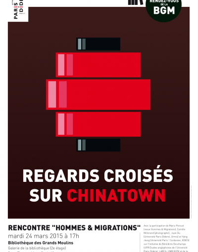 Regards croisés sur Chinatown / 24 mars ; 01 juin – 19 septembre
