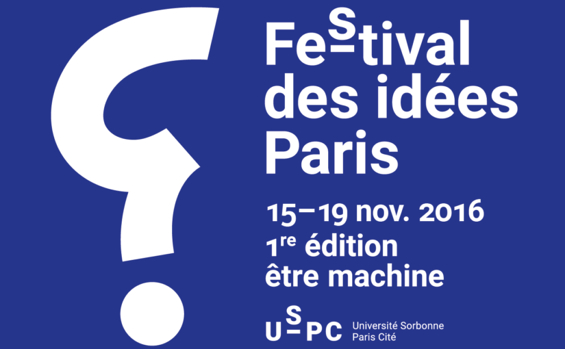 Festival des Idées /  15 – 19 novembre